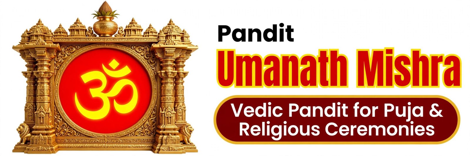 Pandit Umanath Mishra - Vedic Pandit for Puja & Religious Ceremonies